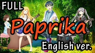 【フル】パプリカ英語版Paprika English ver. Ryu full cover（歌詞付き）