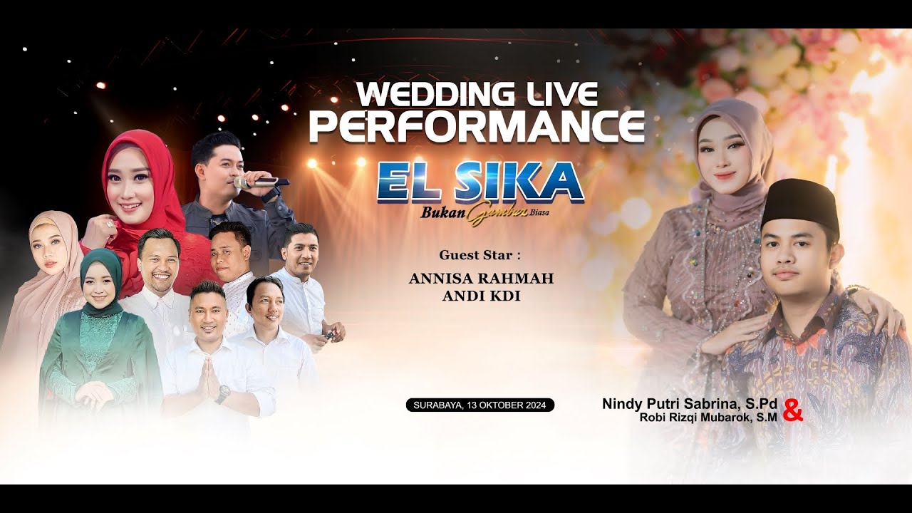 🔴 LIVE EL SIKA GAMBUS | WEDDING ROBI & NINDY | Sidotopo Semampir Surabaya