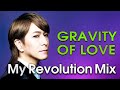 小室哲哉|GRAVITY OF LOVE (My Revolution Mix)