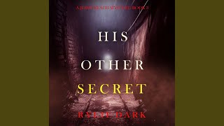 Chapter 58 - His Other Secret (A Jessie Reach Mystery—Book Three)