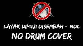 Layak Dipuji Disembah No Drum / Tanpa Drum / Drumless / Minus One Drum Cover