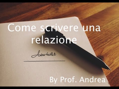 Video: Come Scrivere Un Rapporto Per L'attestazione