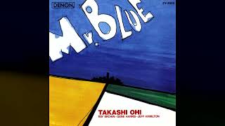 [1989] Takashi Ohi – Mr. Blue [Full Album]