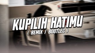 Download Lagu DJ KUPILIH HATIMU ( BOOTLEG ) SOUND TIKTOK JEDAG JEDUG FULL BASS MP3