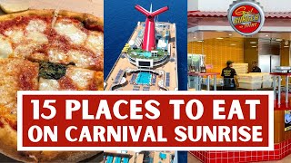 15 Carnival Sunrise Dining Options (2019)