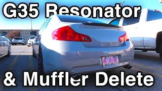 G35 Resonator Delete + Muffler Delete [Nissan/Infiniti Rev Exhaust Sounds]