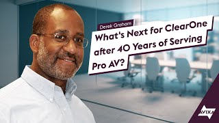 What's Next for ClearOne after 40 Years of Serving Pro AV