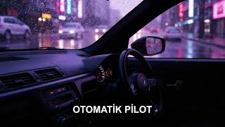 Melodi Atölyesi - Otomati̇k Pi̇lot
