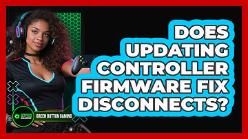 Does Updating Controller Firmware Fix Disconnects?