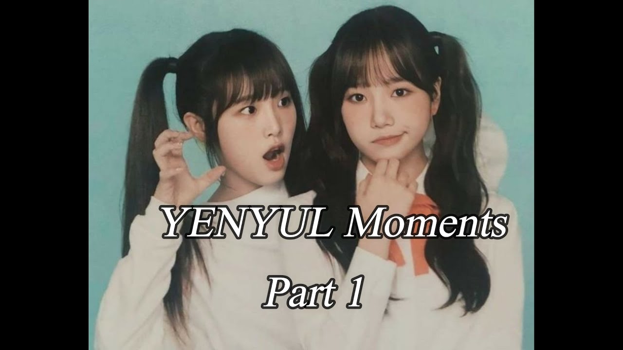 YENYUL Moments [Part 1]