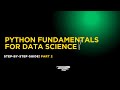 Python Fundamentals for Data Science Part 2