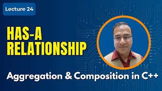 Aggregation vs Composition in C++ (Lecture 24) [Urdu/Hindi]