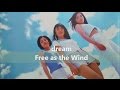 dream / Free as the Wind - CD Version (audio only)
