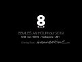8otto /「88 Miles An Hour TOUR 2019」Trailer ( summertime ver. )