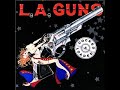 L.A. Guns  I Wanna Be Your Man  w/lyrics