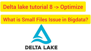 delta lake tutorial 8 : What is Delta Lake Optimize   #deltalake #optimize #databricks #delta #sql