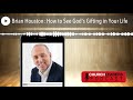 Brian Houston How To See God S Gifting In Your Life mp3