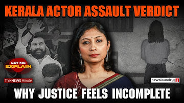 Kerala actress assault: What the judgment says| Dileep| Let Me Explain 105