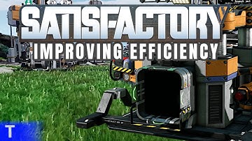 Satisfactory Gameplay #29 [Tony] : IMPROVING EFFICIENCY | 2 Player Co-op