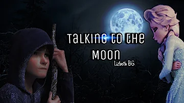 Talking to the Moon-Bruno Mars-Jelsa