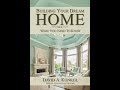 Building Your Dream Home: What You Need To Know (Audiobook)