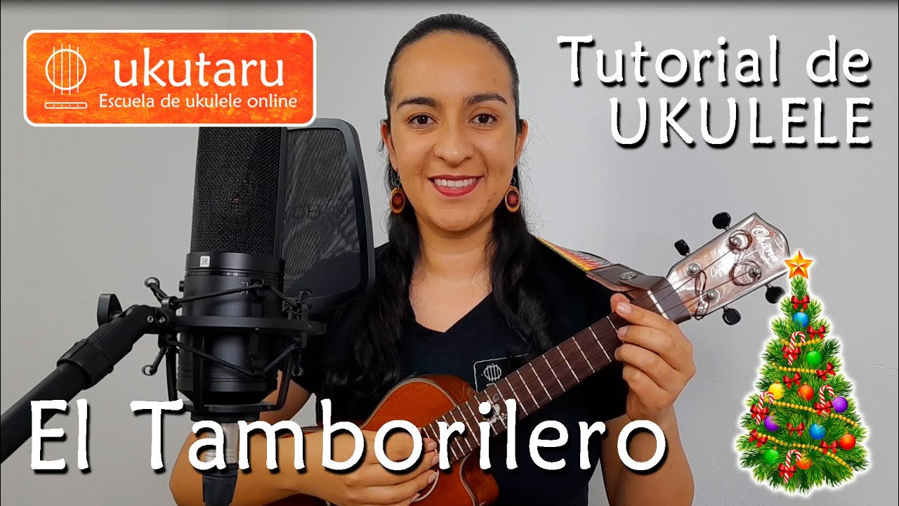 El Tamborilero (Tradicional) - Tutorial de Ukulele