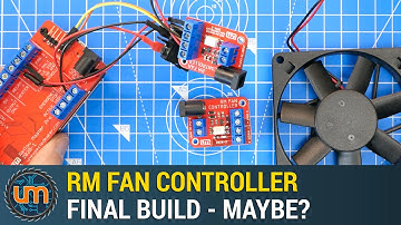 RM Fan Controller - Final Build - Maybe?