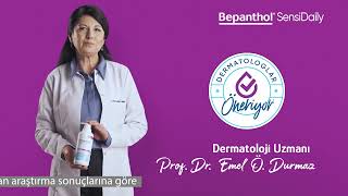 Dermatoloji Uzmanı Prof Dr Emel Durmaz Da Bepanthol Sensidailyi Öneriyor