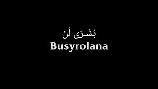 Busyrolana - Gus Husaini | Lirik