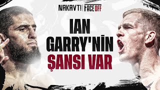 Ian Garryni̇n Islam Karşisindaki̇ Tek Şansi... Islam Makhachev - Ian Garry Faceoff