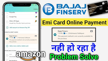 bajaj emi card this payment method is not currently available for the purchase | bajaj emi card