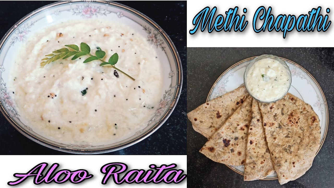 Aloo Raita for Methi chapathi - YouTube