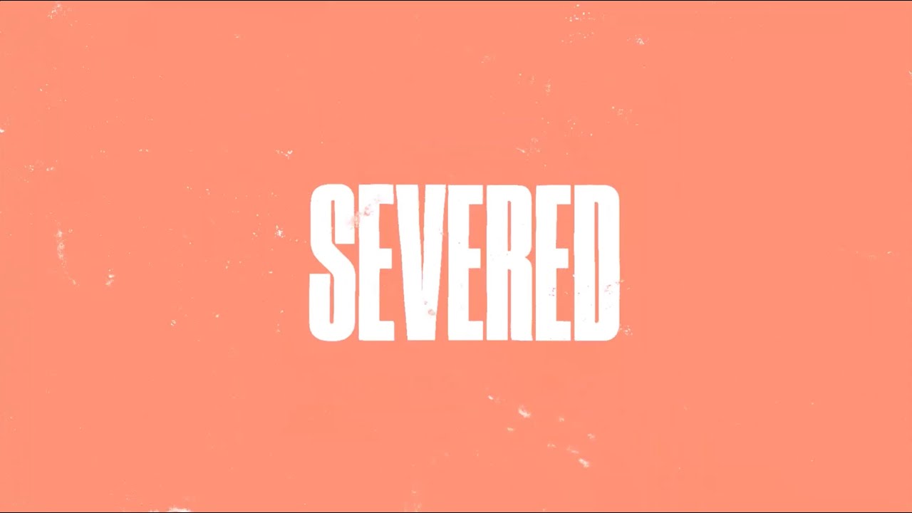 在 YouTube 上觀看「VISLA - Severed」