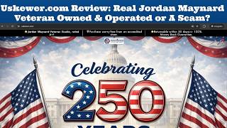 Uskewer.com Review Real Jordan Maynard Veteran Owned & Operated or A Scam