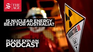 Australia’s energy debate is going nuclear