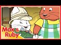 Max & Ruby: Ruby’s Autograph / Toy for Baby Huffington / Max’s Big Dig - Ep. 67