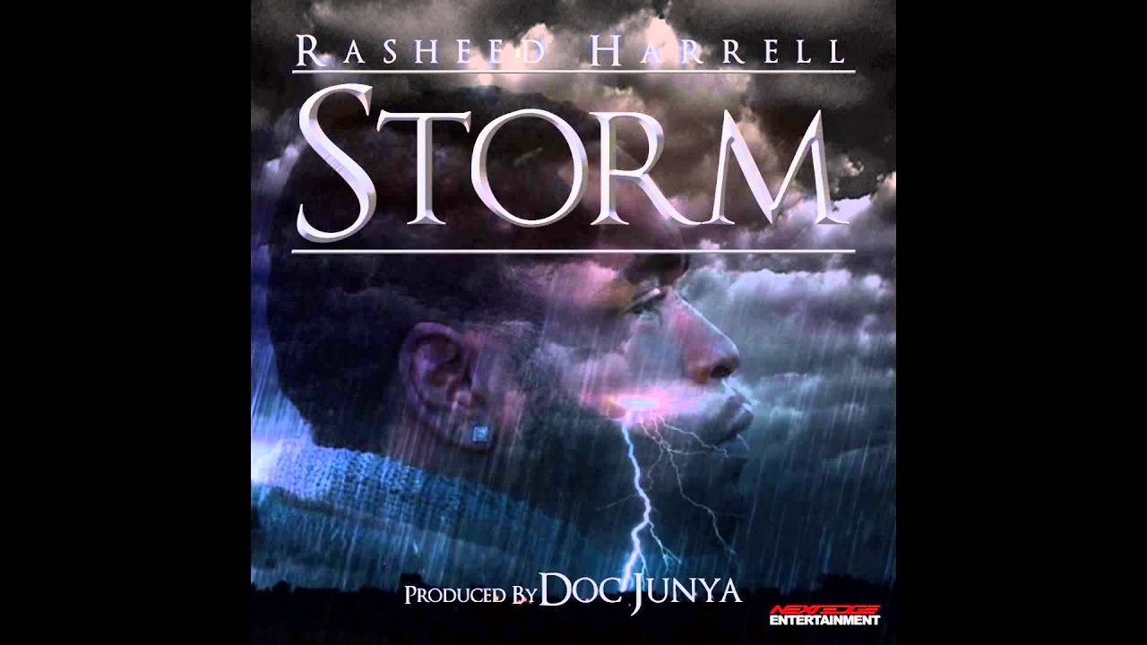 Rasheed Harrell "Storm" snippet preview adlı videoyu YouTube'da izle Rasheed Harrell "Storm" snippet preview adlı videoyu YouTube'da izle