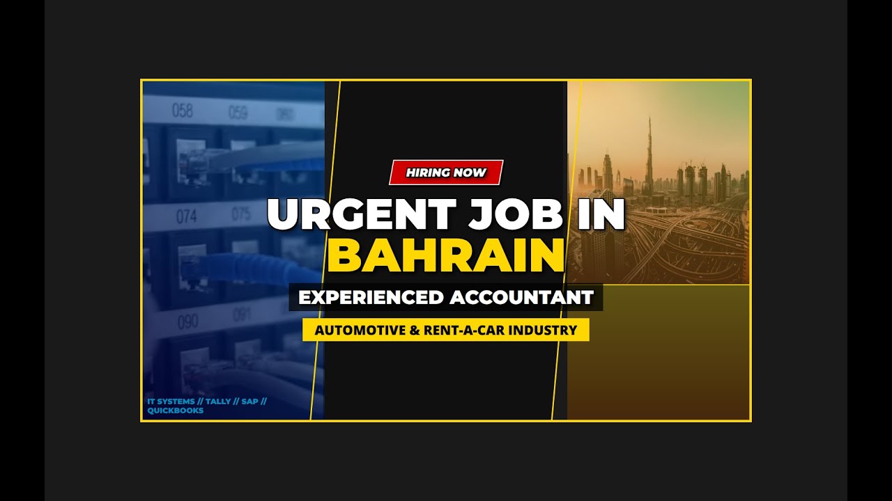 URGENT HIRING: Experienced Accountant (Automotive/Rent-a-Car) | Manama, Bahrain Job Vacancy 2026