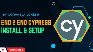 Part 2: Cypress E2E UI Automation Testing | Install And Setup in Windows