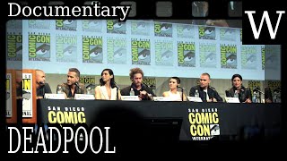DEADPOOL (film) - WikiVidi Documentary
