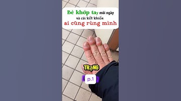 [Bẻ khớp ngón tay mỗi ngày khiến ai cũng rùng mình . #shorts