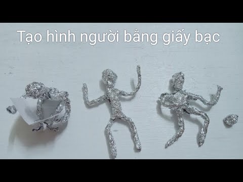 Video Tạo hình người bằng giấy bạc - youtube