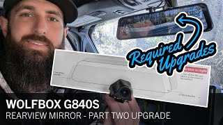 REQUIRED UPGRADE  Wolfbox G840S Digital Rearview Dashcam Mirror