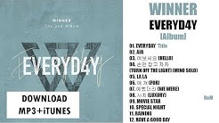 [Album] WINNER â€" EVERYD4Y (The 2nd Album) (MP3 + iTunes DOWNLOAD)  - Durasi: 42:56. 