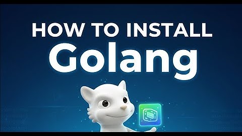 How to install Golang