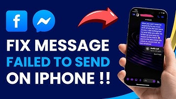 How to Fix: Message Failed To Send iPhone [FB Messenger Delivered Problem]