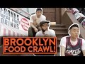THE REAL BROOKLYN FOOD CRAWL w/ Brooklyn Chris! - New York | Fung Bros