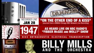 On The Other End Of A Kiss 1947 - Nbc Radio Music From Fibber Mcgee & Molly Old, Now Updated