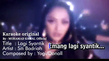 Siti badriah - Lagi syantik (Karaoke original)