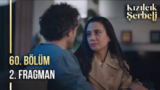 Kızılcık Şerbeti 60. Bölüm 2. Fragmanı | 